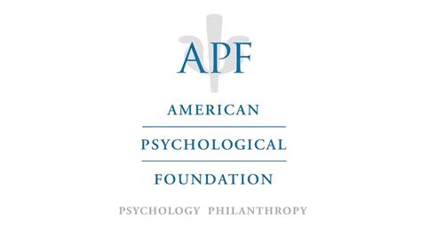 American psychological foundation - In the next 70 years, we will become a household name, and the impact of the research and practice that we support will be threaded throughout society. We will have helped psychology confront some of the battles that society is facing, and we will be in a better place. I know there are heroes among us; I’ve already met so many of them in my ...